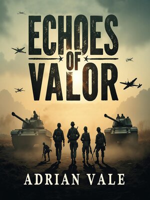 cover image of Echoes of Valor
